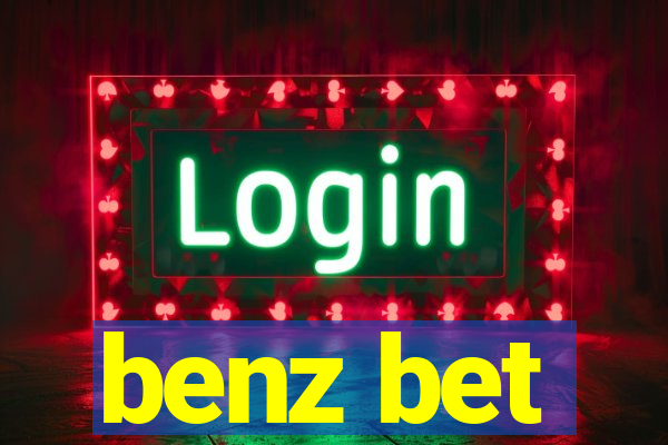 benz bet